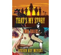 Steven Key Meyers That's My Story (Tascabile)