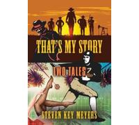 Steven Key Meyers That's My Story (Tascabile)
