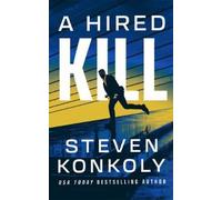 Steven Konkoly A Hired Kill (Tascabile) Garrett Mann