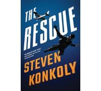 Steven Konkoly The Rescue (Tascabile) Ryan Decker