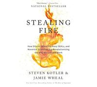 Steven Kotler Stealing Fire (Tascabile)