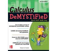 Steven Krantz Calculus DeMYSTiFieD, Second Edition (Tascabile) Demystified