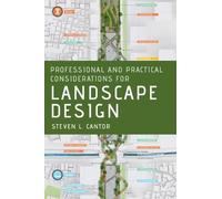 Steven L. Canto Professional and Practical Considerations for Landsc (Tascabile)