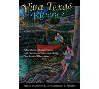 Steven L. Davis Viva Texas Rivers (Copertina rigida)