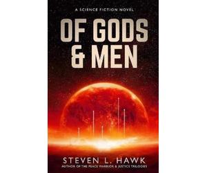 Steven L Hawk Of Gods & Men (Tascabile)