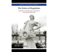 Steven L. Kaplan The Stakes of Regulation (Copertina rigida)