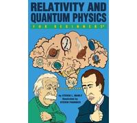 Steven L. Manly Relativity and Quantum Physics for Beginners (Tascabile)