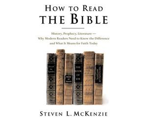 Steven L. McKenzie How to Read the Bible (Copertina rigida)