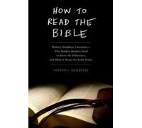Steven L. McKenzie How to Read the Bible (Tascabile)
