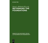 Steven L. McKenzie Rethinking the Foundations (Copertina rigida)