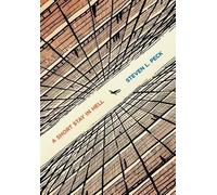 Steven L Peck A Short Stay in Hell (Copertina rigida)