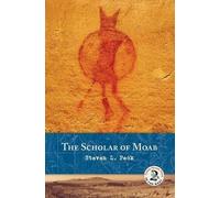 Steven L Peck The Scholar of Moab (Tascabile)
