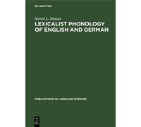 Steven L. Strauss Lexicalist Phonology of English and German (Copertina rigida)