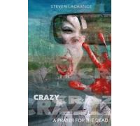 Steven LaChance Crazy (Tascabile)