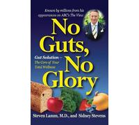Steven Lamm Sidney Stevens No Guts, No Glory (Copertina rigida)