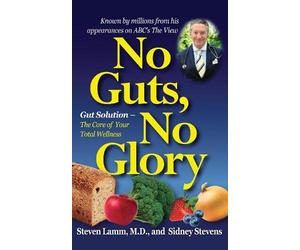 Steven Lamm Sidney Stevens No Guts, No Glory (Copertina rigida)