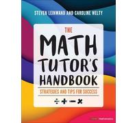 Steven Leinwand Caroline Welty The Math Tutor′s Handbook (Tascabile)