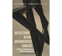 Steven Leonard Reflections of an Unconverted Convert: Elie Wiesel, (Tascabile)