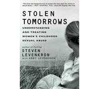 Steven Levenkron Stolen Tomorrows (Tascabile)