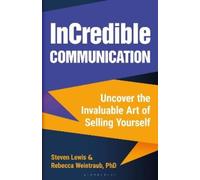 Steven Lewis Rebecca Weintraub InCredible Communication (Copertina rigida)