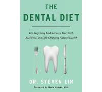 Steven Lin The Dental Diet (Tascabile)