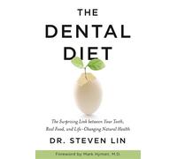 Steven Lin The Dental Diet (Tascabile)