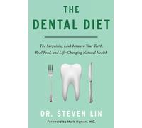 Steven Lin The Dental Diet (Tascabile)