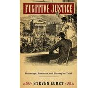 Steven Lubet Fugitive Justice (Copertina rigida)