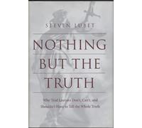 Steven Lubet Nothing but the Truth (Copertina rigida) Critical America