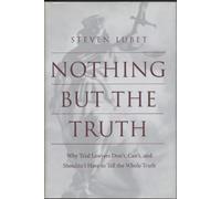 Steven Lubet Nothing but the Truth (Tascabile) Critical America