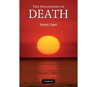 Steven Luper The Philosophy of Death (Tascabile)