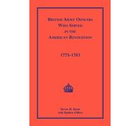 Steven M Baule Stephen Gilbert British Army Officers (Tascabile)