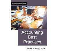 Steven M Bragg Accounting Best Practices (Tascabile)
