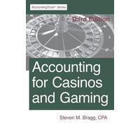 Steven M Bragg Accounting for Casinos and Gaming (Tascabile)