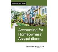 Steven M Bragg Accounting for Homeowners' Associations (Tascabile)