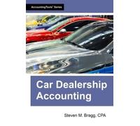Steven M Bragg Car Dealership Accounting (Tascabile)