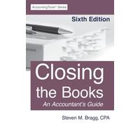 Steven M Bragg Closing the Books (Tascabile)