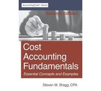 Steven M Bragg Cost Accounting Fundamentals (Tascabile)
