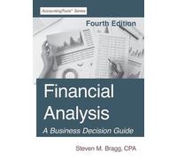 Steven M Bragg Financial Analysis (Tascabile)