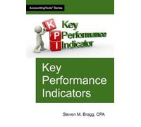 Steven M Bragg Key Performance Indicators (Tascabile)