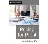 Steven M. Bragg Pricing for Profit (Tascabile)
