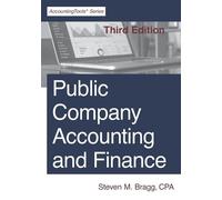 Steven M Bragg Public Company Accounting and Finance (Tascabile)