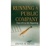 Steven M. Bragg Running a Public Company (Copertina rigida)
