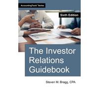 Steven M Bragg The Investor Relations Guidebook (Tascabile)
