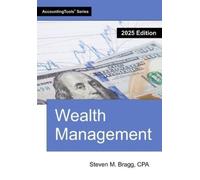 Steven M Bragg Wealth Management (Tascabile)