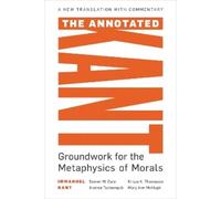 Steven M. Cahn The Annotated Kant (Tascabile)