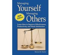 Steven M Darter Managing Yourself Managing Others (Tascabile)