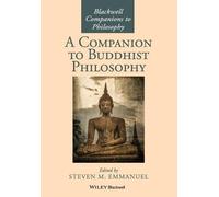 Steven M. Emmanuel A Companion to Buddhist Philosophy (Tascabile)