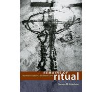 Steven M. Friedson Remains of Ritual (Tascabile)
