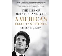 Steven M. Gillon America's Reluctant Prince (Tascabile)